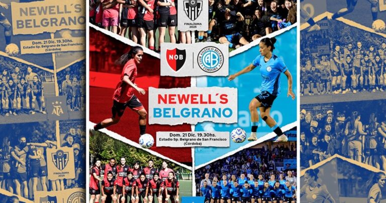 Trofeo de Campeonas 2025: Newells y Belgrano definen el título y el pasaje a la Libertadores